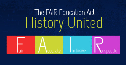 Click for the FAIR Education Act - History United